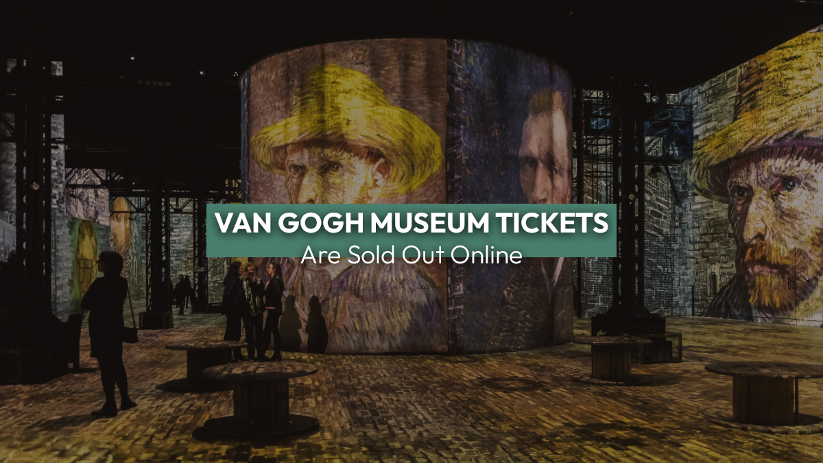 van gogh museum tickets sold out