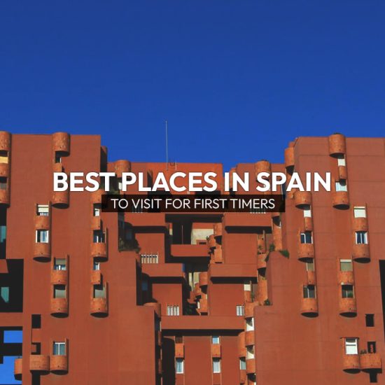 best-places-to-visit-in-spain-for-first-timers-featured-image